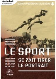 Archives départementales de l'Ardèche -  Le sport se fait tirer le portrait