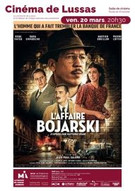 vendredi 20 mars 20h30 L'Affaire Bojarski